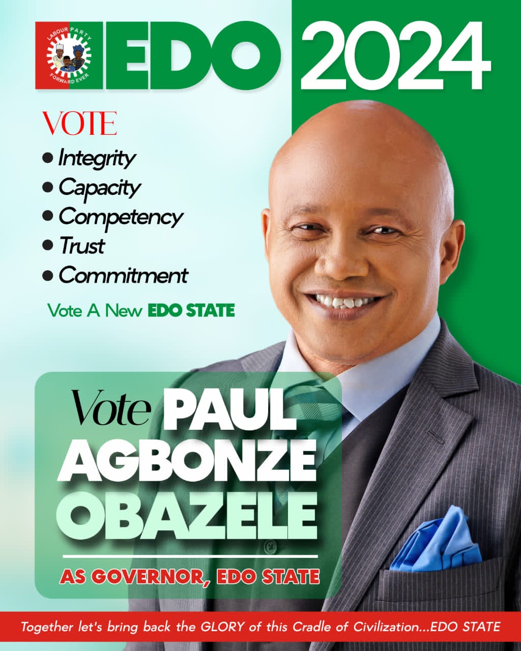 PAUL AGBONZE OBAZELE ambition Gathers Strength Within Edo State and Labour Party